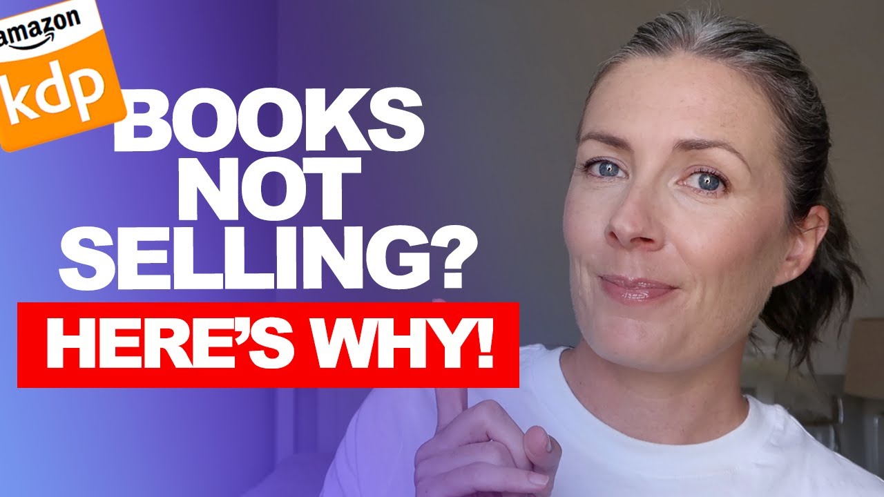 Here's Why Your Low Content Books Are Not Selling On Amazon KDP & How To Fix It