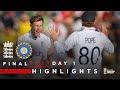 Joe Root Dismisses Dominant Pant Highlights England V India Day 1 LV Insurance Test 2022