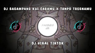 Download lagu DJ SAGAMPANG KUI CARAMU X TANPO TRESNAMU | SOUND MARGA FVNKY mp3