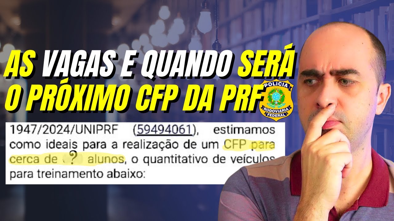 Documento revela muito sobre o próximo CFP da PRF