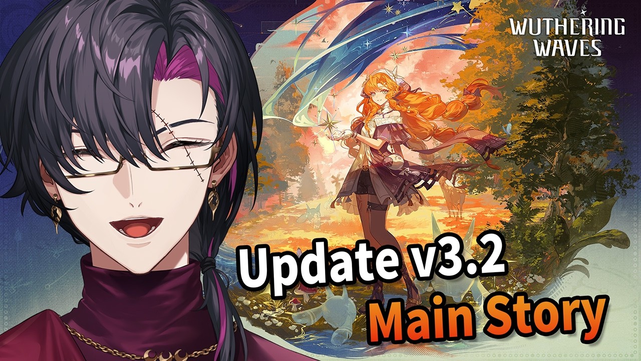 【Wuthering Waves】v3.2 Story part 2【NIJISANJI EN | Vezalius Bandage】