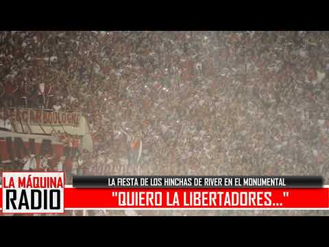 ""QUIERO LA LIBERTADORES...." (EL ALIENTO DE LOS HINCHAS - RIVER vs LANÚS)" Barra: Los Borrachos del Tablón • Club: River Plate