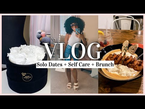 VLOG | Solo Dates + Self Care Day + Brunch
