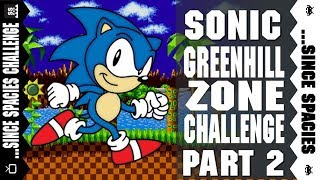 Sonic Greenhill Challenge - Part 2