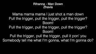 Zhavia  - Man Down Lyrics (Rihanna) THE FOUR