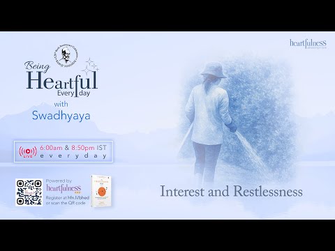 BHED Day 181 | 12 Dec 2025 6:00 AM | Interest and Restlessness #whispers #meditation