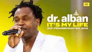 Dr. Alban - It's My Life (ZDF-Fernsehgarten, 3rd May, 2015)