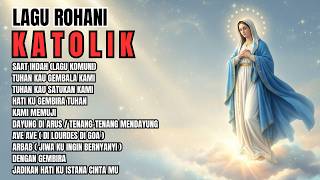 Download lagu ALBUM LAGU ROHANI KATOLIK MERDU DAN PENUH PENGHARAPAN ENAK DI DENGAR SETIAP SAAT mp3