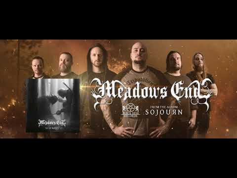 MEADOWS END - Sojourn (Full album)