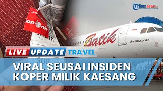 Download lagu Profil Batik Air, Maskapai yang Viral usai Insiden Koper Milik Kaesang Pangarep Nyasar ke Kualanamu mp3