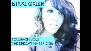 Nikki Grier  "The Only One"