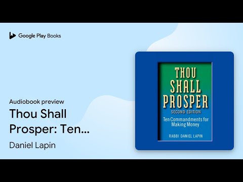 Thou Shall Prosper: Ten Commandments for Making… by Daniel Lapin · Audiobook preview
