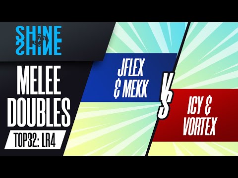 Jflex/Mekk vs Icy/vortex - Top 32 LR4: Melee Doubles - Shine 2022