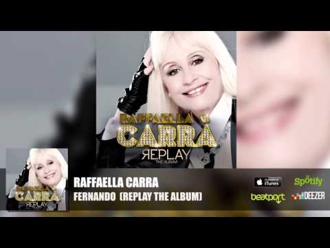 Raffaella Carra - Fernando (Official Audio)