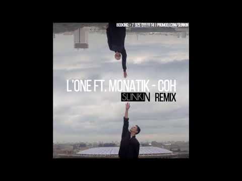 L'One ft  Monatik – Сон SLINKIN Remix