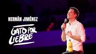 Hernan Jimenez | Show Completo | Gato X Liebre 🐱 x 🐰 x 🍆