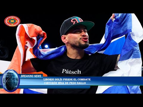 Liborio Solís pierde el combate  cinturón WBA de peso gallo