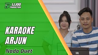 Download lagu KARAOKE DUET ARJUN - DANGDUT SLOW || IJJOO PRODUCTION mp3