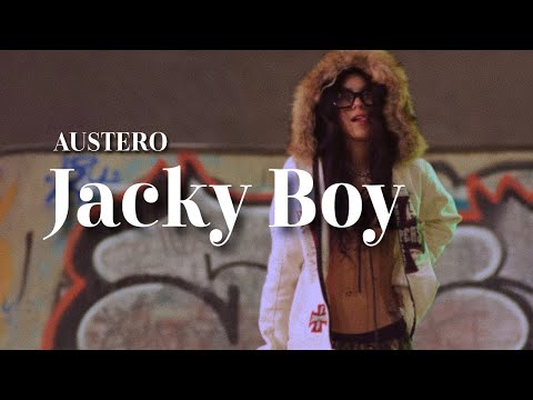 Austero - Jacky Boy // (Video Oficial)