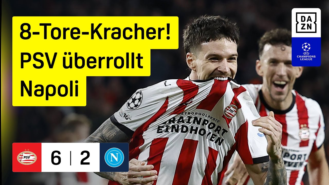 PSV 6 - 2 SSC Napoli highlights