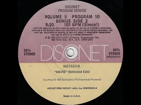 Disconet Volume 5, Program 10 / Natasha King - AM-FM (Extended Edit) (1983)