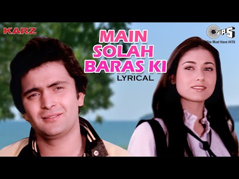 Main Solah Baras Ki Tu Satrah Baras Ka (Lyrical) — watch video