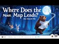 Bruno The Bear And The Moonlight Map ️ Bear Story For Kids