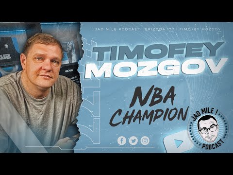 Jao Mile x Timofey Mozgov: The first Russian with an NBA championship!