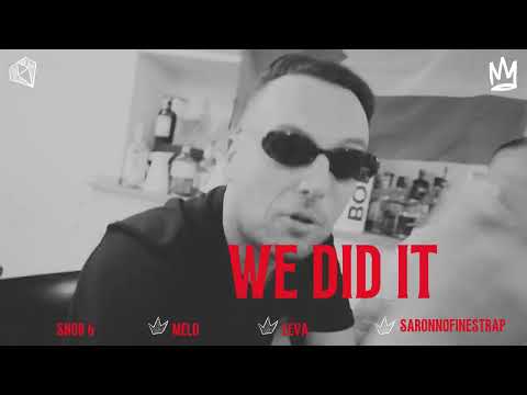 5- Snobboyz ,Melo,Leva - We Did It (Visual)