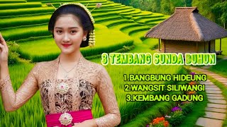 Download lagu 3 KAWIH SUNDA BUHUN ,,KA MEUMEUT ABDI PISAN , MATAK MURIDING.  mp3