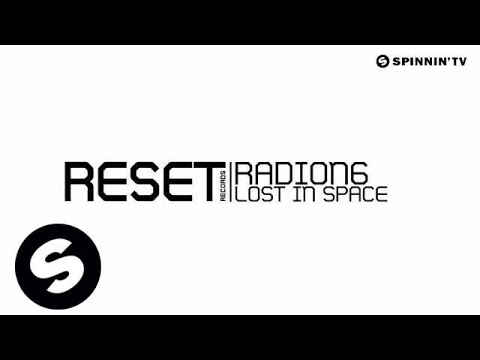 Radion6 - Lost In Space (OUT NOW)