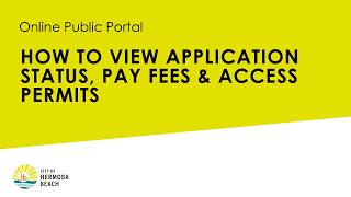 Permit Portal - How to check status, pay fees, and access permits