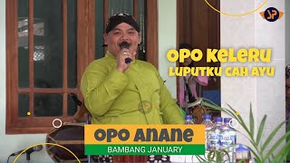 Download lagu URIP OPO ANANE BAMBANG JANUARY PURNAMA CAMPURSARI ... mp3