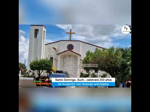 Santo Domingo, Such  celebrará 200 años de fundación
