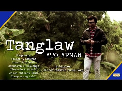 Ato Arman - Tanglaw (Official Lyric Video)
