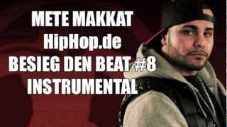 METE MAKKAT - HipHop.de Besieg den Beat #8 (Majoe) INSTRUMENTAL + DL Link