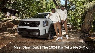  Meet Stunt Dub | The 2024 Kia Telluride X-Pro