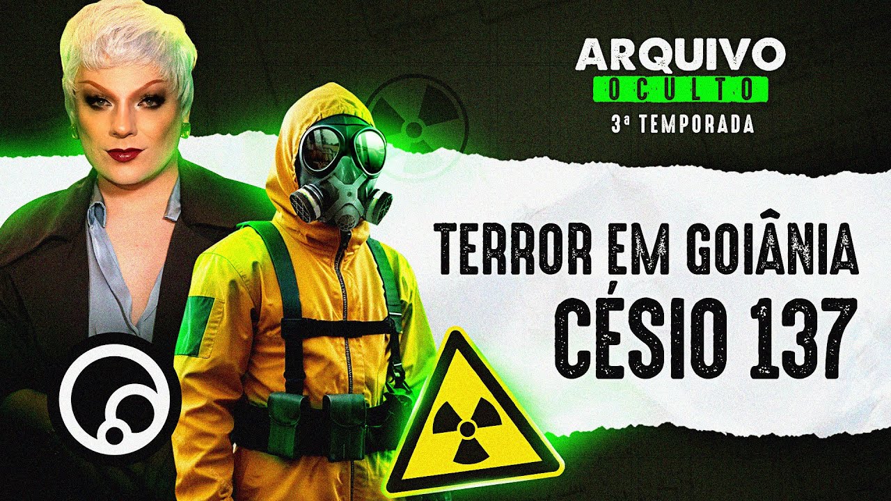 Ep.1 Arquivo Oculto 3: Césio 137 - Lorelay Fox | DiaTV