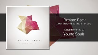 Broken Back - Young Souls [Audio]