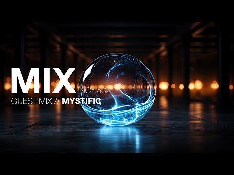 Liquid Drum and Bass Mix 532 - Guest Mix: Mystific
