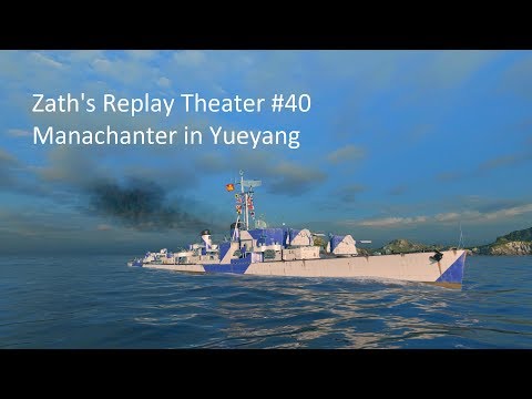Zath's Replay Theater #40 - Yueyang