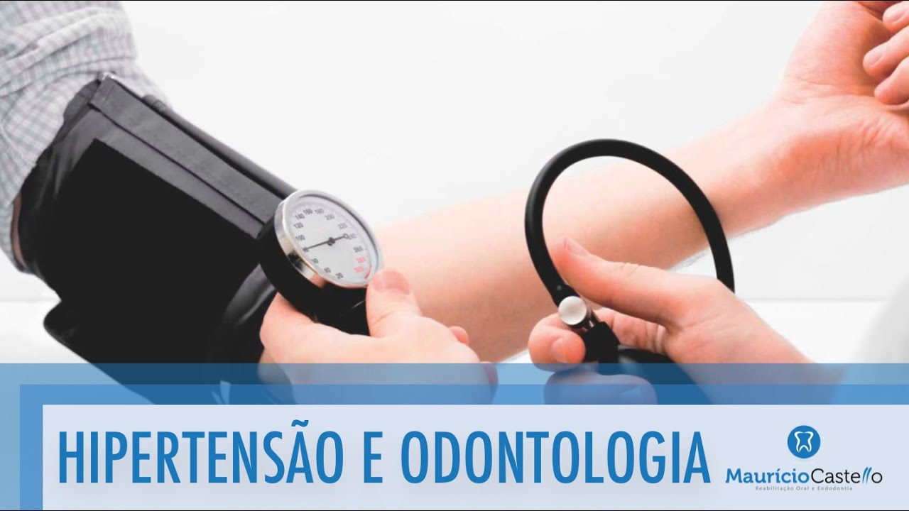 Hipertensão e odontologia