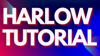 Harlow YouTube Video