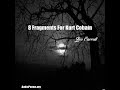 8 Fragments For Kurt Cobain (Jim Carroll Poem)