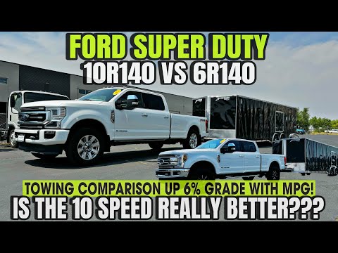 Ford F350 Power Stroke 6R140 VS 10R140 6% Grade Towing & MPG Comparison: Insane Results With 0-60!