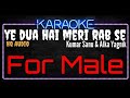 Karaoke Ye Dua Hai Meri Rab Se For Male HQ Audio Kumar Sanu Alka Yagnik Ost Sapne Sajan Ke