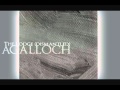 Agalloch - The Lodge (Dismantled) [HQ; Full song]
