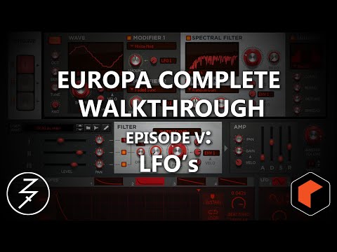 EUROPA SHAPESHIFTING SYNTHESIZER - COMPLETE WALKTHROUGH - EPISODE 5 - LFO'S