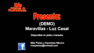 Maravillas - Luz Casal (Karaoke Pista) DEMO Mas Pistas y Karaokes Mexico
