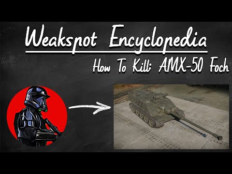 HOW TO KILL : AMX-50 Foch | War Thunder